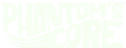 Phantom's Core